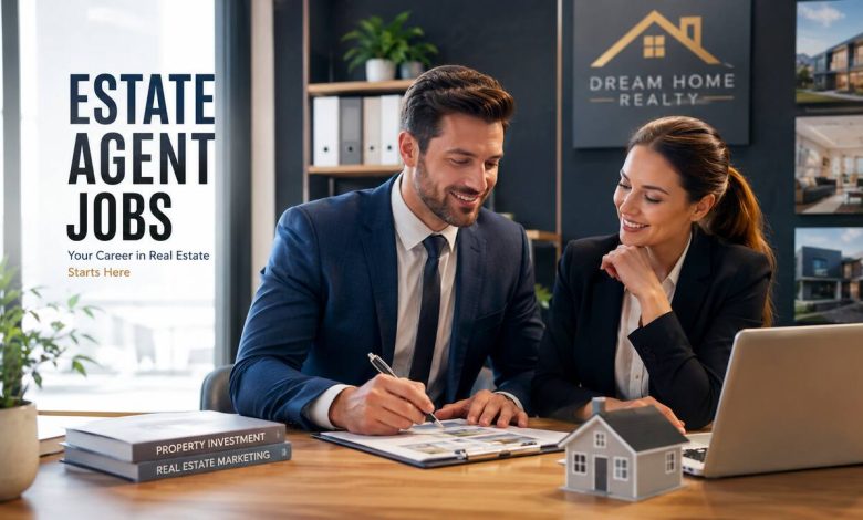 Estate Agent Jobs