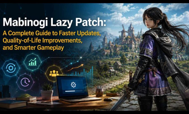 Mabinogi Lazy Patch