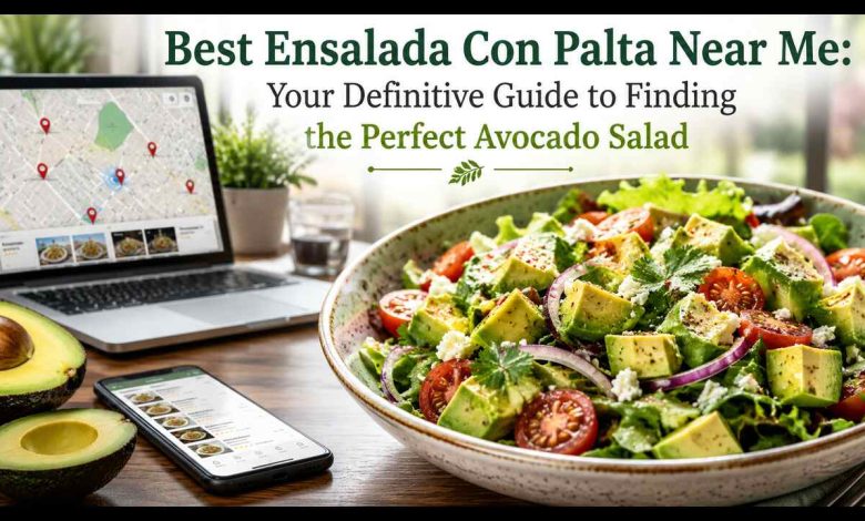 Best Ensalada Con Palta Near Me