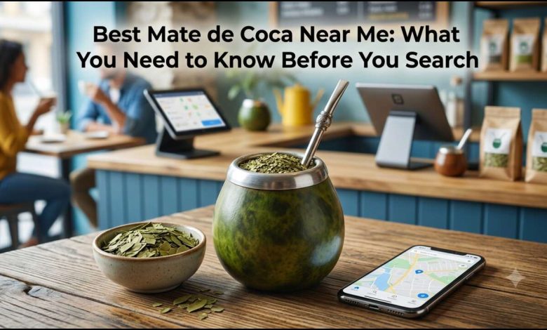 Best Mate de Coca Near Me