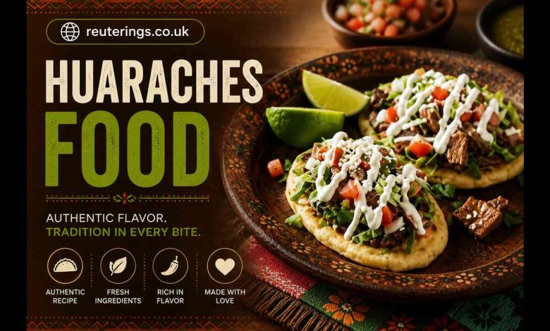 Huaraches Food